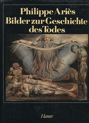 Bilder zur Geschichte des Todes. Aus d. Franz. von Hans-Horst Henschen.