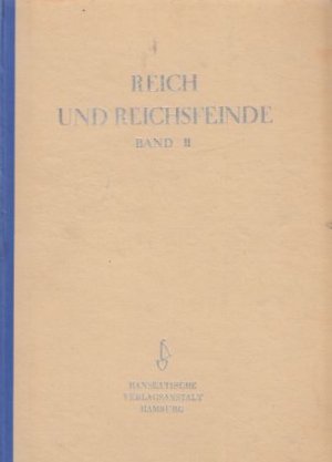 antiquarisches Buch – Kittel, Gerhard  – Reich und Reichsfeinde. Band 2. 2.Aufl.