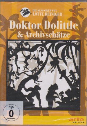 Lotte Reinigers Dr. Dolittle & Archivschätze. Die Klassiker von Lotte Reiniger.