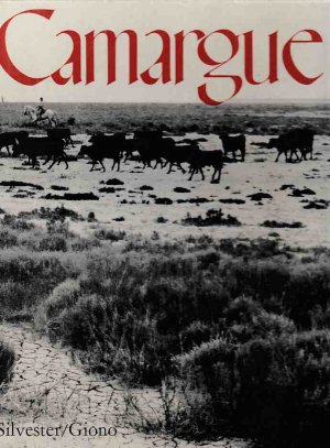 Camargue. Aus d. franz. übertr. v. Joe Cavelt.