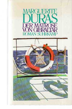 Der Matrose von Gibraltar : Roman. Aus d. Franz. von Maria Dessauer.