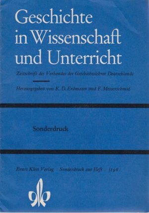 Zur Beurteilung der Politik des Augustus. [Aus: Geschichte in Wissenschaft und Unterricht, Heft 6, 1968]. Zeitschrift des Verbandes der Geschichtslehrer […]