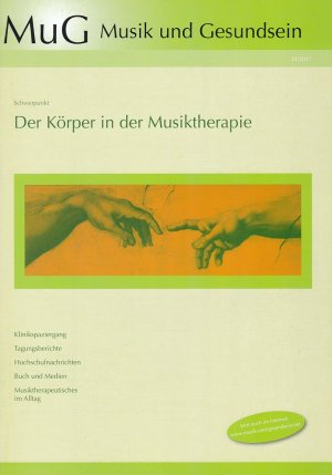 gebrauchtes Buch – Decker-Voigt, Hans-Helmut  – Musik und Gesundsein. MuG. Heft 31. Der Körper in der Musiktherapie. Gegründet und herausgegeben von Hans-Helmut Decker-Voigt in Verbindung mit Ralph Spintge, Eckhard Weymann und Hans Ulrich Schmidt .