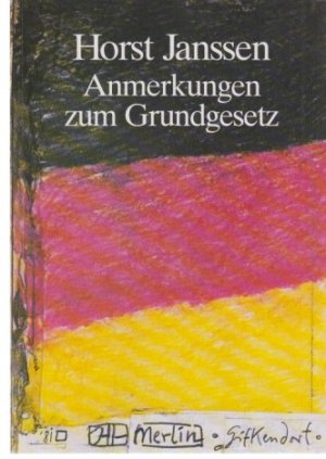 gebrauchtes Buch – Horst Janssen – Anmerkungen zum Grundgesetz.