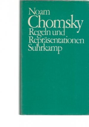 gebrauchtes Buch – Noam Chomsky – Regeln und Repräsentationen. Übers. von Helen Leuninger / Suhrkamp-Taschenbuch Wissenschaft ; 351.