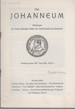 antiquarisches Buch – Hans Oppermann – Johannes Classen. Zu seinem 150. Geburtstage. [In: Das Johanneum, N.F., Heft 23, Januar 1956]. Mitteilungen des Vereins ehemaliger Schüler der Gelehrtenschule des Johanneums.