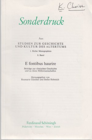 Sallust und Caesar. [Aus: Studien zur Geschichte und Kultur des Altertums, 1. Reihe, 8. Bd.]. E fontibus haurire. Beiträge zur römischen Geschichte und […]