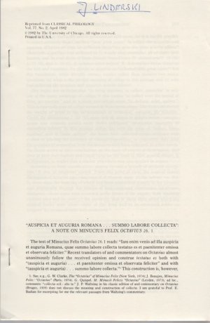"Auspicia et auguria romana...summo labore collecta": A Note on Minucius Felix Octavius 26.1. [From: Classical Philology, Vol. 77, No. 2, April 1982].