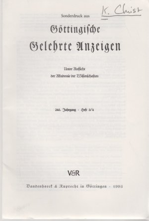 Theodor Mommsen: Römische Kaisergeschichte, C. H. Beck, München 1992. [Rezension aus: Göttingische Gelehrte Anzeigen, 245. Jg., Heft 3/4]. Nach den Vorlesungs […]