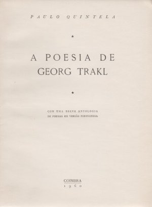 A Poesia de Georg Trakl. [De: Vértice, No. 200]. Con uma Breve Antologia de Poemas em Versão Portuguesa.