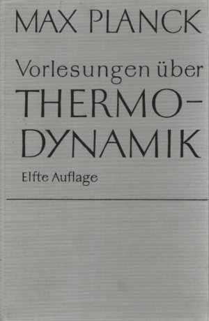 Vorlesungen über Thermodynamik.