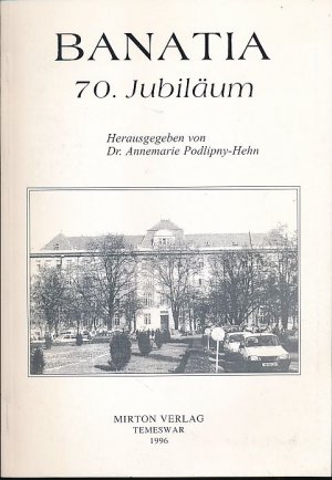 Banatia 70. Jubiläum. Demokratisches Forum der Deutschen in Temeswar.