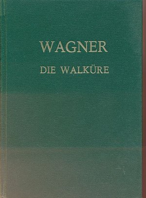 Die Walküre. [Erste Tag des Bühnenfestspiels. Der Ring des Nibelungen]. Engl. translation by Frederick Jameson. Verison française par Alfred Ernst
