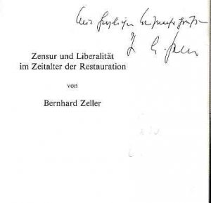 gebrauchtes Buch – Bernhard Zeller – Zensur und Liberalität im Zeitalter der Restauration. Festvortrag anlässlich des 150jährigen Bestehens der Firma F. Volckmar. Bibliothek des Börsenvereins des Deutschen Buchhandels e.V. Frankfurt, M.