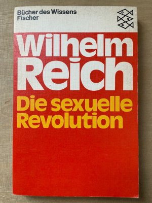 gebrauchtes Buch – Wilhelm Reich – Die sexuelle Revolution.