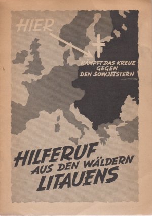 Hilferuf aus den Wäldern Litauens.