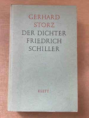 antiquarisches Buch – Gerhard Storz – Der Dichter Friedrich Schiller.