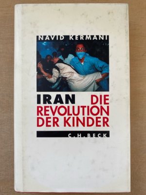 Iran. Die Revolution der Kinder.