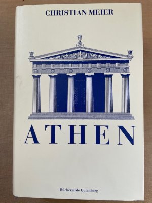 Athen. Ein Neubeginn der Weltgeschichte.