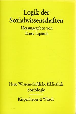 antiquarisches Buch – Topitsch, Ernst  – Logik der Sozialwissenschaften Neue Wissenschaftliche Bibliothek, Soziologie, Bd. 6