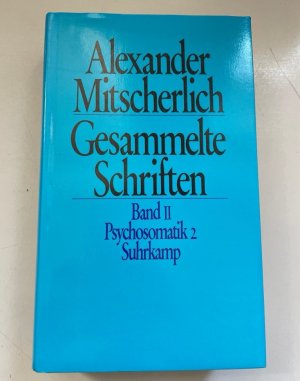 gebrauchtes Buch – Allert, Tilman und Alexander Mitscherlich – Gesammelte Schriften; Teil: 2., Psychosomatik : 2.