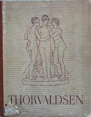 antiquarisches Buch – Rave, Paul Ortwin – Thorvaldsen. Kunstbücher des Volkes · Band 44.