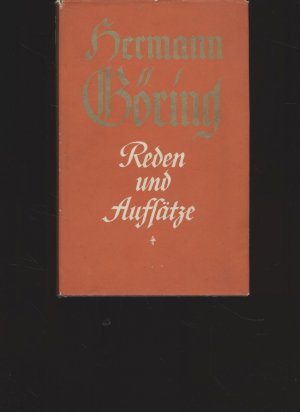 antiquarisches Buch – Hermann Göring – Reden und Aufsätze. Hrsg. von Erich Gritzbach.