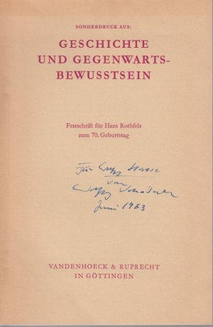 Das Religiös-Humane als Grundlage der geschichtlichen Objektivität bei Herodot. [Aus: Geschichte und Gegenwartsbewusstsein]. Festschrift für Hans Rothfels […]