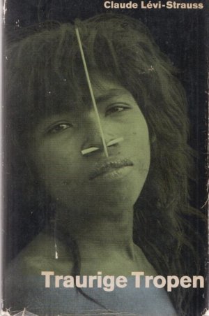 Traurige Tropen. Indianer in Brasilien.