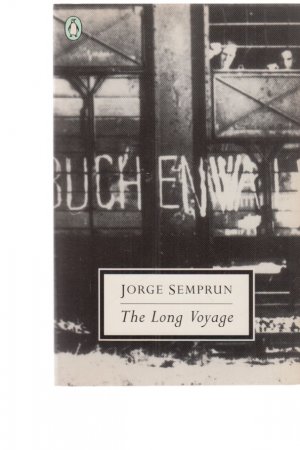 The Long Voyage. Transl. from the French by Richard Seaver.