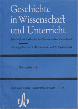 Römische Geschichte im Unterricht. [Aus: Geschichte in Wissenschaft und Unterricht, Heft 5, 1972].