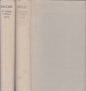 Psyche. Jahrgang 29. 1975. Zeitschrift für Psychoanalyse und ihre Anwendngen - 2 Bd.e.