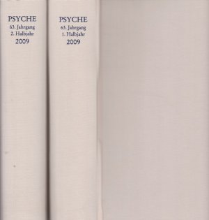 Psyche. Jahrgang 63. 2009. Zeitschrift für Psychoanalyse und ihre Anwendngen - 2 Bd.e.