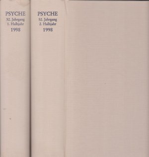 Psyche. Jahrgang 52. 1998. Zeitschrift für Psychoanalyse und ihre Anwendngen - 2 Bd.e.