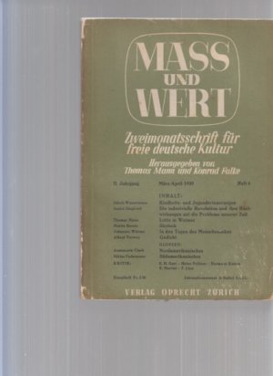 Maß und Wert. Zweimonatsschrift für freie deutsche Kultur. Hrsg. von Thomas Mann und Konrad Falke. II. Jahrgang. März/April 1939; Heft 4.