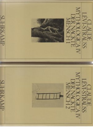 2 BÄNDE ) Der nackte Mensch. Band 1 und 2. Aus dem Französischen v. Eva Moldenhauer. Mythologica IV.