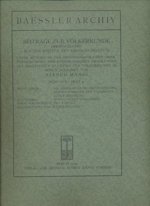 Baessler-Archiv, Band XVII, Heft 3. Beiträge zur Völkerkunde.