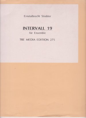 Intervall 19 für Ensemble ( 1997 ). [Widmungsexemplar].