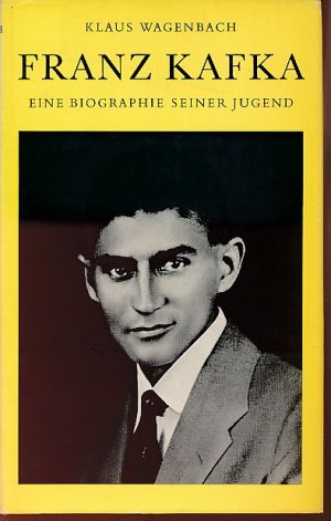 Franz Kafka. Eine Biographie seiner Jugend 1883-1912. Mit 13 Abbildungen im Text und 24 Tafeln.