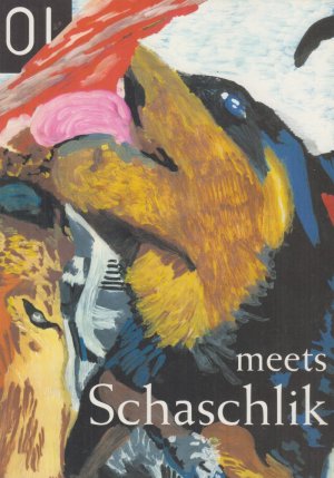 gebrauchtes Buch – Markowitsch, Rémy und Manuel Bonik – 01 meets Schaschlik.