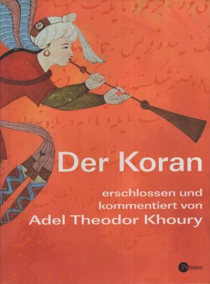 gebrauchtes Buch – Khoury, Adel Theodor – Der Koran. erschlossen und kommentiert von