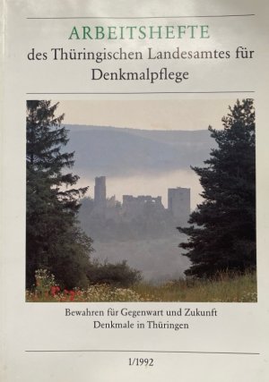 gebrauchtes Buch – Stubenvoll, Willi  – Arbeitshefte des Thüringischen Landesamtes für Denkmalpflege. 1/1992. Bewahren für Gegenwart und Zukunft. Denkmalpflege in Thürigen.