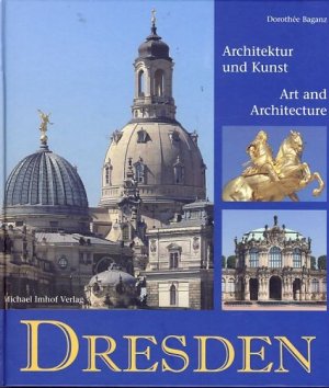 Dresden. Architektur und Kunst.