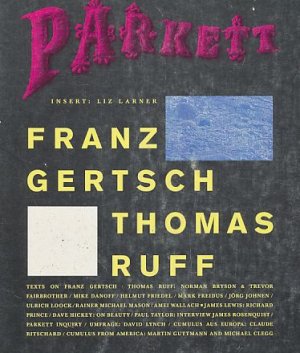 gebrauchtes Buch – Parkett. No. 28. 1991. Kunstzeitschrift. Art Magazine. Franz Gertsch. Thomas Ruff. Insert: Liz Larner.