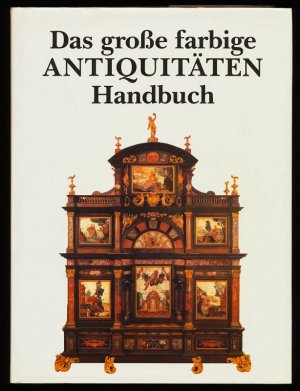 gebrauchtes Buch – Krauss, Marita  – Das grosse farbige Antiquitäten-Handbuch.