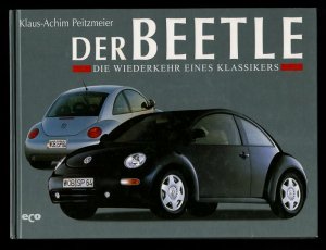 Der Beetle : Die Wiederkehr eines Klassikers.