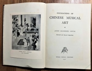 Foundations of Chinese Musical Art : Illustrated with Musical Compositions.