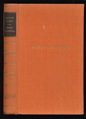 antiquarisches Buch – Aubry, Octave und Erich Pochlatko  – Maria Walewska : Ein Roman um Napoleons geheime Liebe.