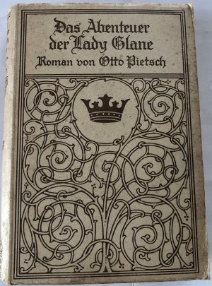 antiquarisches Buch – Otto Pietsch – Das Abenteuer der Lady Glane : Roman.