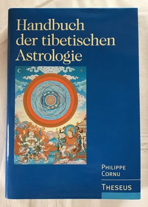 gebrauchtes Buch – Philippe Cornu – Handbuch der tibetischen Astrologie.